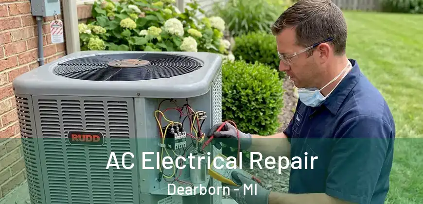  AC Electrical Repair Dearborn - MI