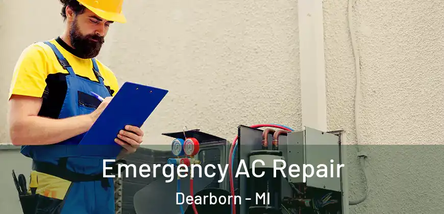  Emergency AC Repair Dearborn - MI